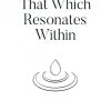 That Which Resonates Within - Iman F.k.a - Bog