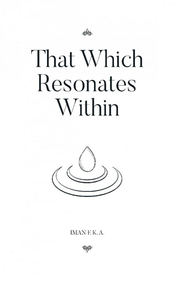 That Which Resonates Within - Iman F.k.a - Bog