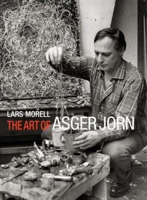 The Art of Asger Jorn (Bog)