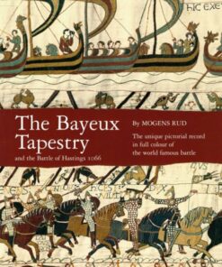 The Bayeux Tapestry (Bog)