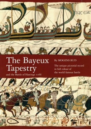 The Bayeux Tapestry (Bog)