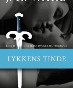 The Black Dagger Brotherhood #15: Lykkens tinde (Bog)