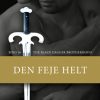 The Black Dagger Brotherhood #16: Den feje helt (Bog)