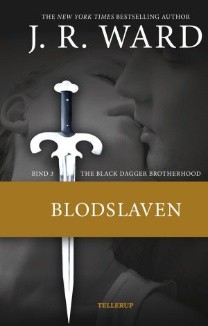 The Black Dagger Brotherhood #3 Blodslaven - J. R. Ward - Bog