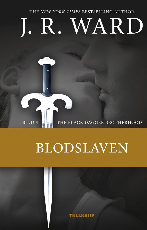 The Black Dagger Brotherhood #3 Blodslaven - J. R. Ward - Bog