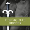 The Black Dagger Brotherhood #4: Den Skjulte Broder - J. R. Ward - Bog