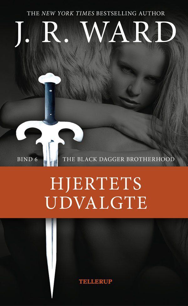 The Black Dagger Brotherhood #6: Hjertets Udvalgte - J. R. Ward - Bog