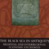 The Black Sea in Antiquity (Bog)