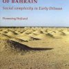 The Burial Mounds of Bahrain (Bog)