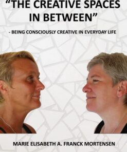 The Creative Spaces in Between (E-bog)