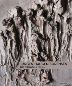 The Crowd / La Folla - Bruno Cora - Bog