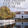 The Danish Country House (Bog)