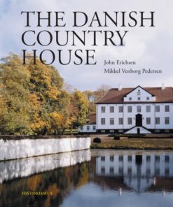 The Danish Country House (Bog)