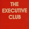 The Executive Club (Bog)