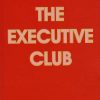 The Executive Club - Malene Mannerup - Bog