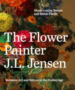 The Flower Painter J.L. Jensen (Bog)