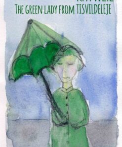 The Green Lady from Tisvildeleje (E-bog)