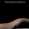 The Libertines Nature (E-bog)