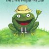 The Little Frog at the Zoo (E-bog)