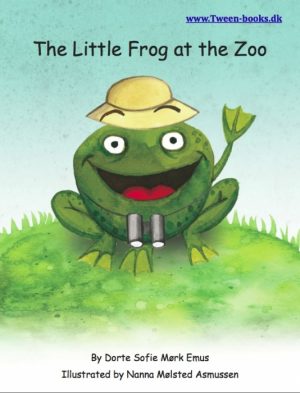 The Little Frog at the Zoo (E-bog)