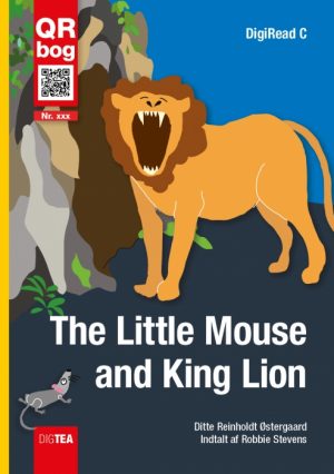 The Little Mouse and King Lion - Læs med lyd (E-bog)