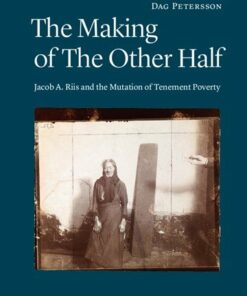 The Making Of The Other Half - Dag Petersson - Bog