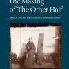 The Making of The Other Half (Bog)