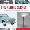 The Nordic Secret - Lene Rachel Andersen - Bog