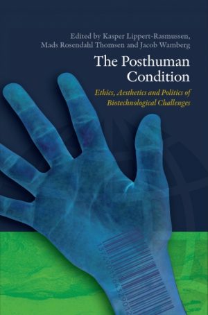 The Posthuman Condition (Bog)