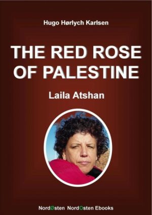 The Red Rose of Palestine (E-bog)