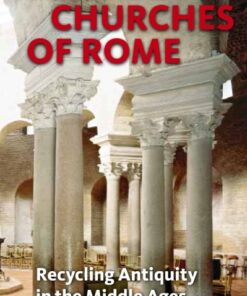 The Spolia Churches of Rome (Bog)