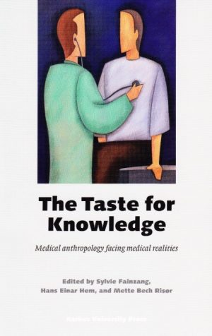 The Taste for Knowledge (E-bog)