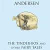 The Tinder-Box and other Fairy Tales - Engelsk/English (Bog)