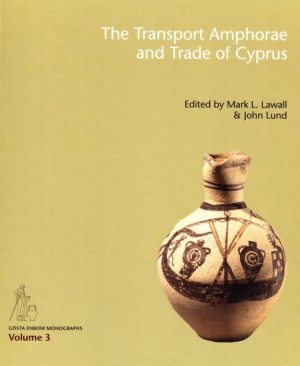 The Transport Amphorae and Trade of Cyprus (Bog)