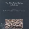 The Tylos Period Burials In Bahrain - Bog