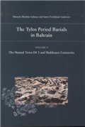 The Tylos Period Burials In Bahrain - Bog