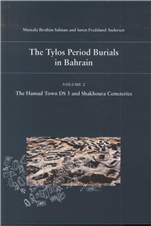 The Tylos Period Burials in Bahrain (Bog)