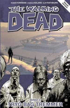 The Walking Dead 3 - Robert Kirkman - Tegneserie