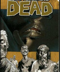 The Walking Dead 4 - Robert Kirkman - Tegneserie