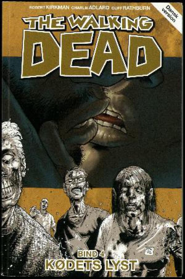 The Walking Dead 4 - Robert Kirkman - Tegneserie