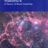 The musical timespace (E-bog)