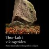 Thor-kult i vikingetiden (Bog)
