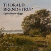 Thorald Brendstrup - Ingeborg Bugge - Bog