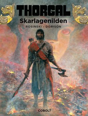 Thorgal 35: Skarlagenilden - Yves Sente - Tegneserie