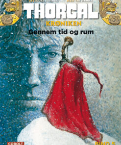 Thorgalkrøniken 5: Gemmen tid og rum (Bog)