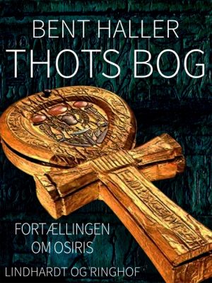 Thots Bog. Fortællingen om Osiris (Bog)