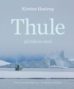 Thule på tidens rand (E-bog)