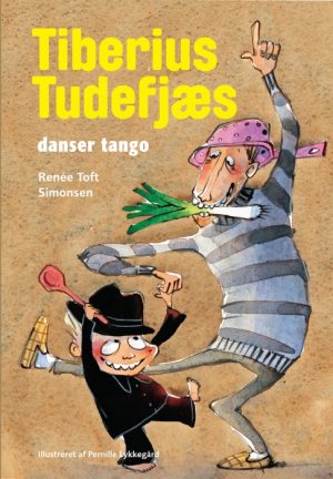 Tiberius Tudefjæs danser Tango (Bog)