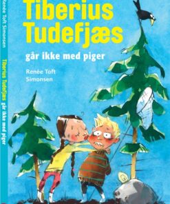 Tiberius Tudefjæs går ikke med piger (Bog)