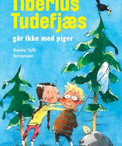Tiberius Tudefjæs går ikke med piger (E-bog)
